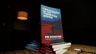 Treachery on the Twisted River – Book Trailer