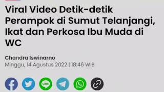 perampok perkosa ibu muda di deli serdang terekam cctv