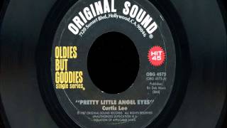 Curtis Lee - "Pretty Little Angel Eyes"