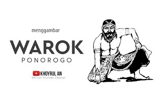 Menggambar Sketsa Warok Ponorogo | Khoyrul An