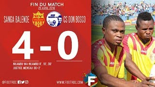 LINAFOOT – Sanga Balende vs Don Bosco (4-0) : Tous les buts 25/04/2018