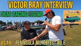 Victor bray Drag racing legend interview