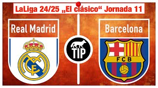 LaLiga 24/25: Real Madrid–Barcelona Jornada11 Predicción y Tip