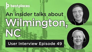 User Interview 49: Alex and Tom talk Wilimington, NC