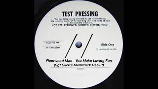 Fleetwood Mac - You Make Loving Fun (Sgt Slick's Multitrack ReCut)