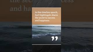 Success SECRET by Earl Nightingale's famous book ' The Strangest Secret '