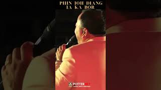 Phin ioh diang ia ka bor | #pastorbantei #potternettv