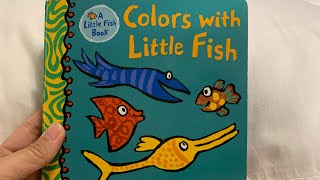 Colors with Little Fish/ReadAloud/LearnToTalk/LearnToRead/LearnDifferentColors/ReadAndLearn/Reading