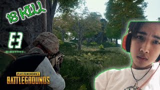 PUBG - Eigttthy8 Got 18kill and Get chicken Dinmer with Speii Angkor Team