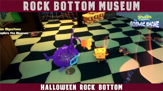 Rock Bottom Museum Halloween Rock Bottom Spongebob Squarepants The Cosmic Shake