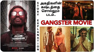 Jagame thandhiram(2021) | tamil explanation | Full movie story explained | kadhai vasanam