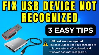 USB Device not recognized Windows 10 /11/8 /7 Fixed | Fix Unrecognized USB Flash Drive 2023