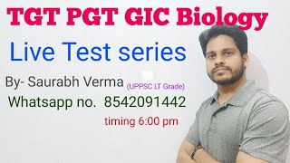 TGT PGT GIC Biology  test series