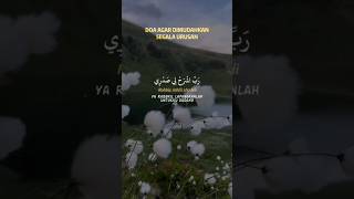 Doa agar dimudahkan segala urusan