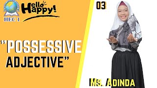 POSSESSIVE ADJECTIVE | Kampung Inggris HEC1 with Mis Adinda