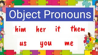 Personal Pronouns: Object Pronouns (with Activity)