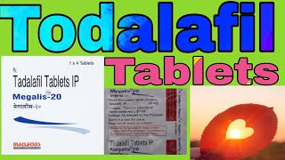 Todalafil Tablets 20 mg Uses in Hindi | Todalafil Tablets 10 mg | Megalis - 20 Tablets |