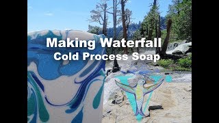 Making Waterfall Cold Process Soap