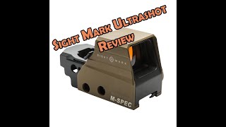 Torture Testing Sight Mark Ultra Shot M Spec