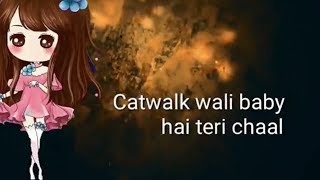 WhatsappStatus Video  Catwalk wali baby hai teri chaal Backless suit vich lagdi kamaal