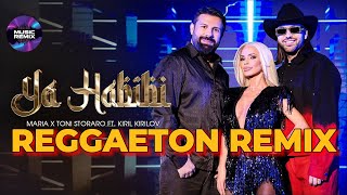 MARIA x TONI STORARO ft. KIRIL KIRILOV - YA HABIBI | OFFICIAL 4K VIDEO 2024 REGGAETON REMIX