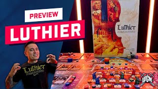 Let's Make Sweet Music: Luthier Preview, Gameplay Basics, and Components Showdown!