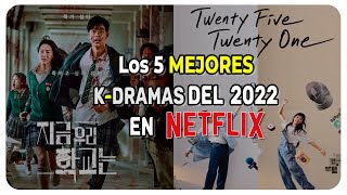 Los 5 Mejores K-Dramas del 2022 en Netflix  (Según la Crítica)