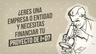 EL CDTI EN DOS MINUTOS #10: Tipos de ayudas y servicios CDTI para empresas que apuestan por la I+D+i