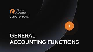 Race Dental Customer Portal - General Accounting Functions