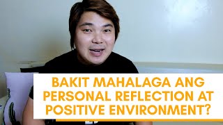 HOW SUCCESSFUL PEOPLE GROW: PERSONAL REFLECTION AND POSITIVE ENVIRONMENT by Coach Jhapz