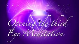 The Best Meditation Music opening the third eye