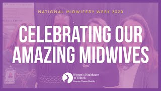 National Midwifery Week: Midwives, In Their Own Words