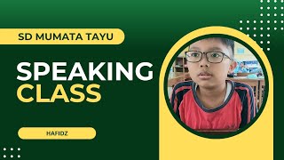 Speaking Class by Hafidz