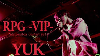 YUK | Yota Beatbox Contest 2024 | RPG -VIP-