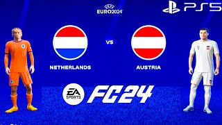 FC 24 - Netherlands vs. Austria - EURO 2024 Group Stage Matchday 3 Match | PS5™ [4K60]