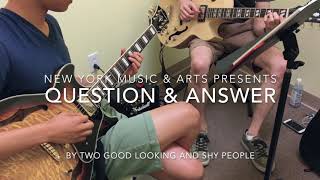 Questions and Answers - By Guitar teacher Russell and student Michael