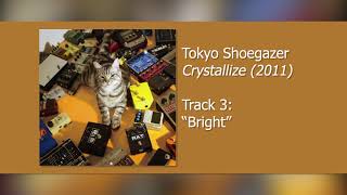 Album Sampler: Crystallize by Tokyo Shoegazer