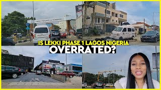 LEKKI LAGOS NIGERIA | IS LEKKI PHASE 1 OVERRATED | INNER STREETS EP.3