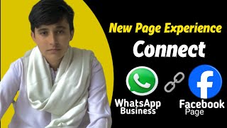 How To Connect WhatsApp Business to Facebook Page | Add a WhatsApp Button ( New Page Experience