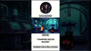 "Vampire needs....... " Dark Night Rises Series || Watch the full video #shorts #horrorstories