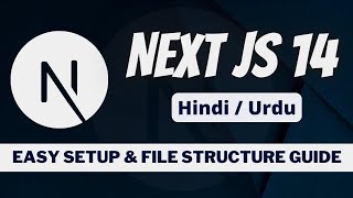 2. Installation & Understanding Files & Folder Structure || next js 14 tutorial