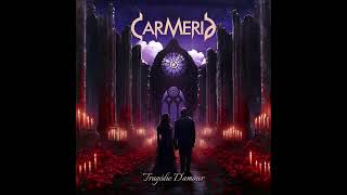 CARMERIA - Call Forth My Sorrow