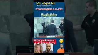 Este Vato se pasó de lanza y Desgreña la Juez en Las Vegas