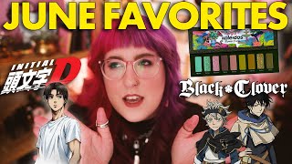 JUNE FAVORITES  |  a little bit of makeup and A LOT OF ANIME