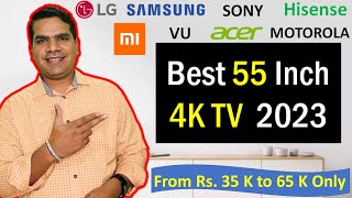 Top 5 Best 55 Inch 4K TV India 2023 | Best 55 inch 4K Smart TV in India |