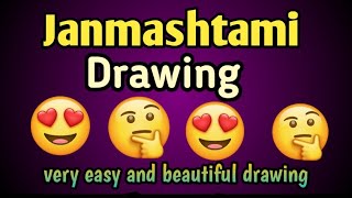 janmashtami drawing/janmashtami drawing easy/janmashtami drawing step by step