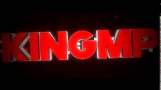 New Intro [KINGMP]