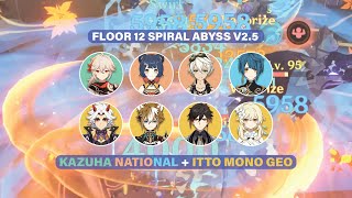 NEW 2.5 ABYSS! C0 Kazuha National and C2 Itto Mono Geo - Floor 12 Spiral Abyss (Genshin Impact)