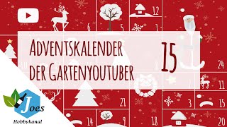 Adventskalender der GartenYouTuber 2020 | Türchen 15