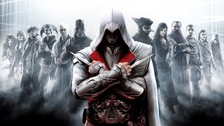 ЭЦИО И БРАТВА РВУТСЯ В БОЙ ЧАСТЬ ТРЕТЬЯ ДО ФИНАЛА / ASSASIN'S CREED: БРАТСТВО